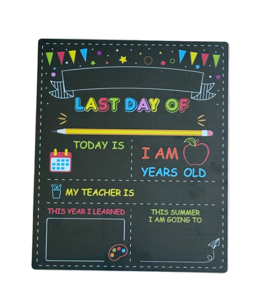 📚 Double-Sided School Milestone Board – First & Last Day of School